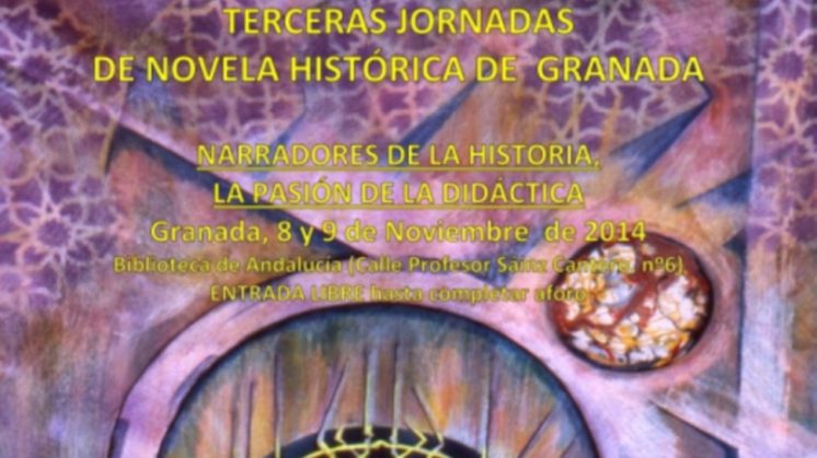 Granada celebra sus III Jornadas de Novela Histórica